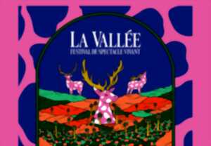 photo La Vallée Festival de spectacle vivant
