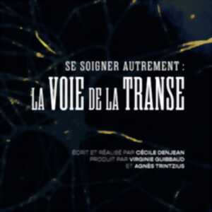 photo Avant-première - Se soigner autrement : la voie de la transe