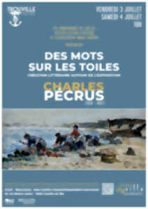 Des mots sur les toiles – Création littéraire autour de l’exposition Pecrus