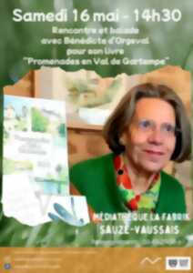 Rencontre et Balade avec Bénédicte d'Orgeval