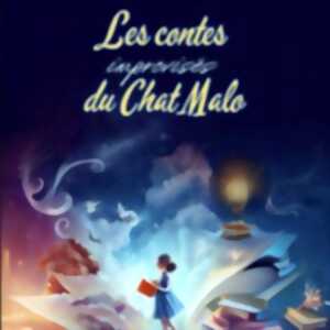 Les contes improvisés du chat Malo