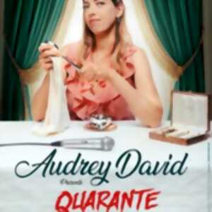 Audrey David - Quarante - Le Lieu, Paris