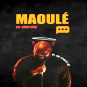 Maoulé se Cherche - Le Lieu, Paris