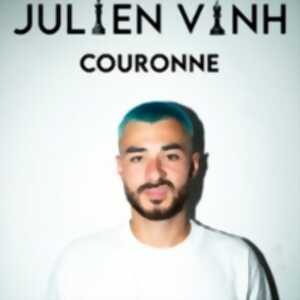 Julien Vinh - Couronne - Le Solo, Paris