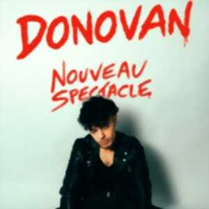 Donovan - Nouveau Spectacle