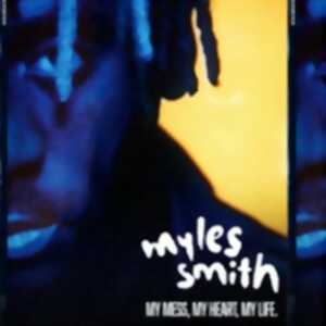 Myles Smith - My Mess, My Heart, My Life