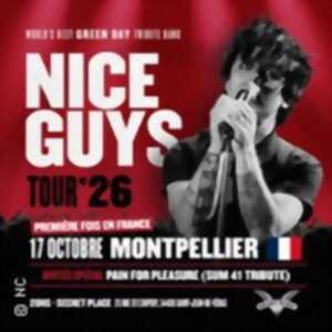 Nice Guys + Pain For Pleasure