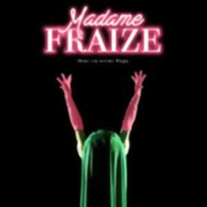 Madame Fraize - L'Européen, Paris