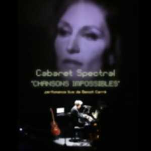 Benoît Carré - Chansons Impossibles