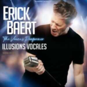 Erick Baert  - The Voice’s Performer - Illusions Vocales