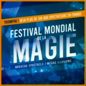 Festival Mondial de la Magie - Quatrième Edition