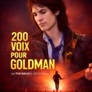 Goldman - 200 Voix Pour Une Légende - Tournée