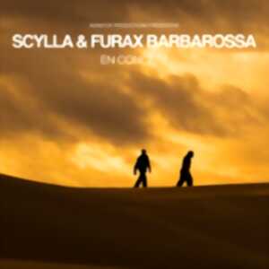 photo Scylla & Furax Barbarossa - Tournée