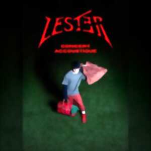 Lester - All My Hate,  Concert Accoustisque