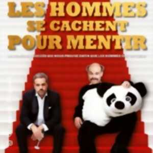 Les Hommes se Cachent pour Mentir