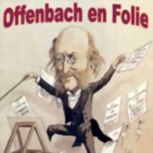 Offenbach en Folie