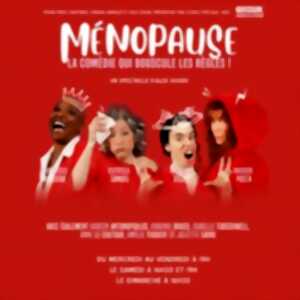 photo Ménopause - Apollo Théâtre, Paris