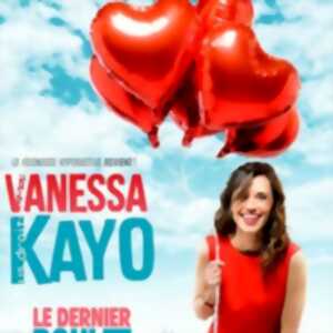 Vanessa Kayo - Le Dernier Boulet du Reste de ma Vie - Tournée