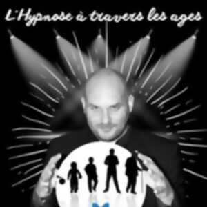 L'Hypnose à Travers les Ages