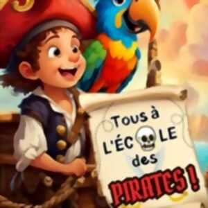 Tous à l'Ecole des Pirates