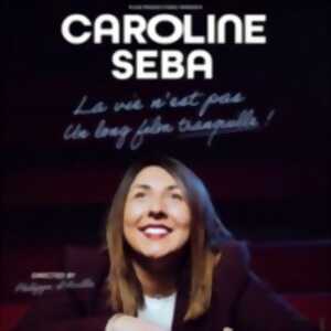 Caroline Seba - La Vie N'Est Pas un Long Film Tranquille !
