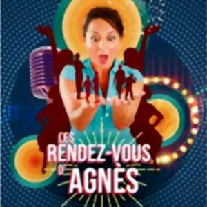 Les Rendez-Vous d’Agnès