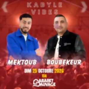 Kabyle Vibes - Boubekeur + Mektoub Allouche
