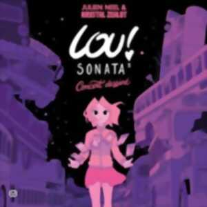 Lou !  Sonata 3 - Concert Dessiné - Julien Neel et Krystal Zealot