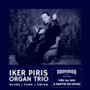 Prohibido Biarritz Jazz Club - Iker Piris Organ Trio
