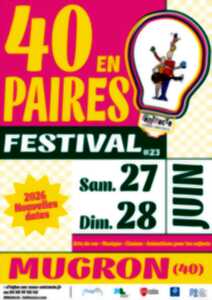 FESTIVAL 40 EN PAIRES - Dimanche 28 juin