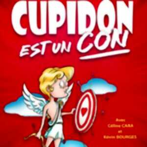 Cupidon Est un Con, Tournée