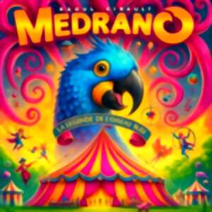 Cirque Medrano : La Légende de l'oiseau Bleu - Thise