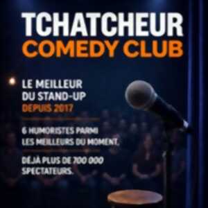 Tchatcheur Comedy Club -Paradise République, Avignon