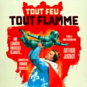 Tout Feu Tout Flamme - La Comédie de Paris