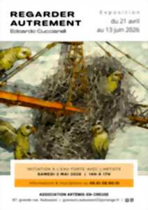Exposition de printemps : Regarder Autrement