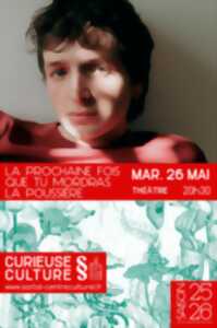 La prochaine fois que tu mordras la poussière