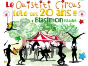 Le Ouistiti circus fête ses 20 ans à Blasimon