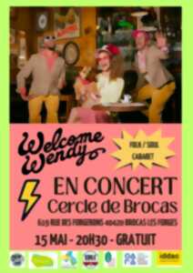 Concert avec WELCOME WENDY
