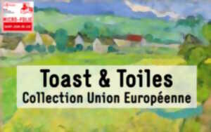 photo Micro-Folie : Toast & Toiles : le brunch des curieux – Collection Union Européenne