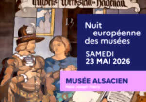 Nuit européenne des Musées - Musée Alsacien