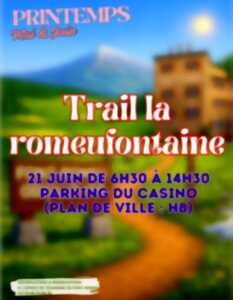 TRAIL LA ROMEUFONTAINE 21 JUIN