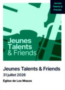 FESTIVAL PABLO CASALS: JEUNES TALENTS & FRIENDS