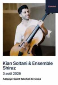 FESTIVAL PABLO CASALS: KIAN SOLTANI SHIRAZ ENSEMBLE