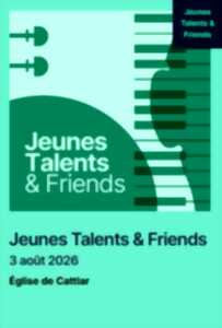 FESTIVAL PABLO CASALS: JEUNES TALENTS & FRIENDS