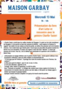 Présentation du livre d'art Lette avec le peintre Charlie Tastet