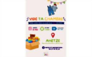Vide ta chambre