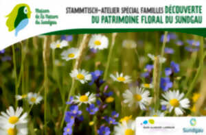 Atelier découverte du Patrimoine Floral du Sundgau