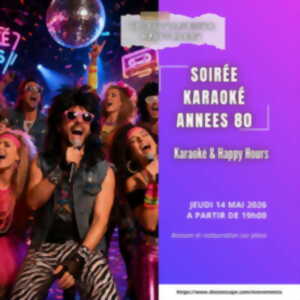 SOIRÉE KARAOKÉ ANNÉES 80