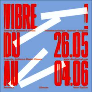 Le Festival Vibre