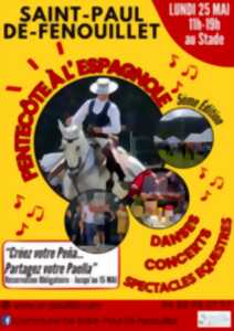 PENTECÔTE À L'ESPAGNOLE 5ÈME ÉDITION